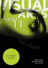 Visual Arts Grade 11 Learner's Book